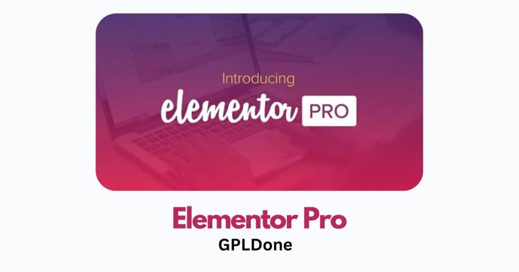 Free Download Elementor Pro v3.25.1 WP Plugin GPLDone 1