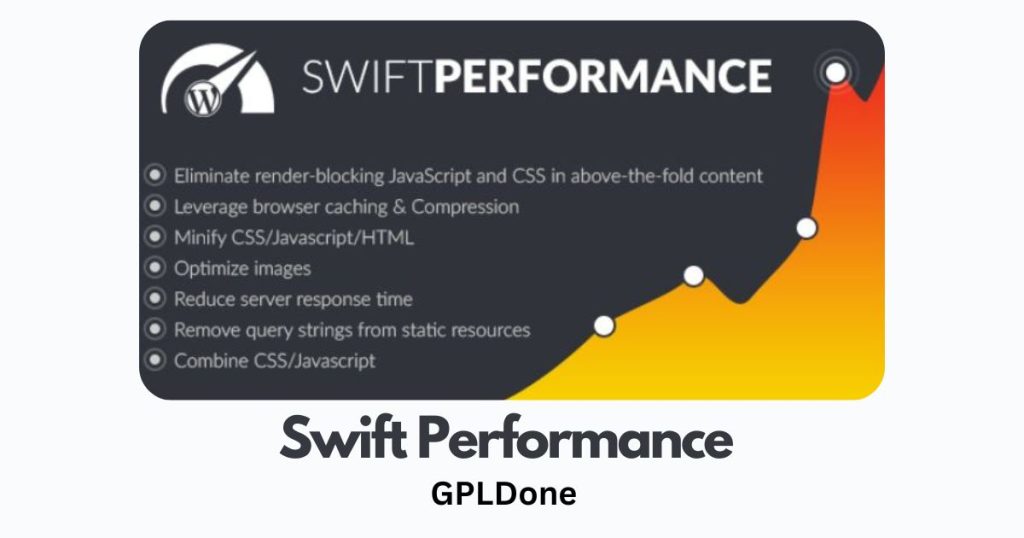 Free Download Swift Performance v2.3.7.2 WordPress Plugin